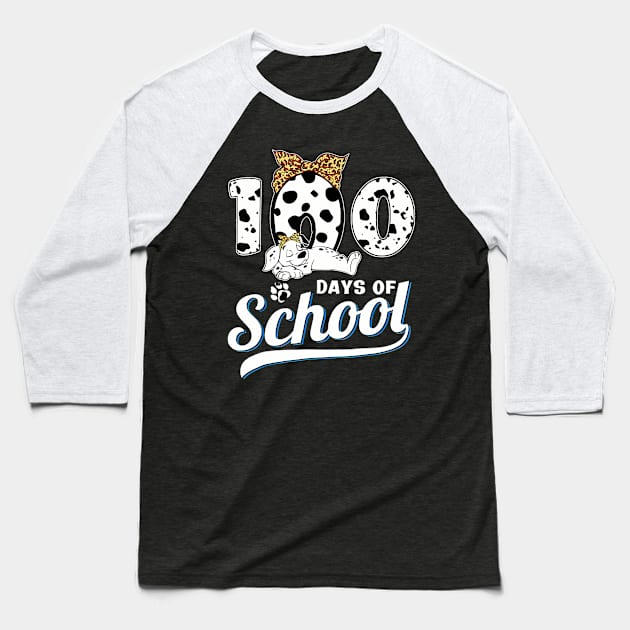 100 Days Of School Dalmatian Dog Boys Girls 100 Days Smarter Baseball T-Shirt by Saboia Alves